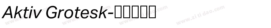 Aktiv Grotesk字体转换